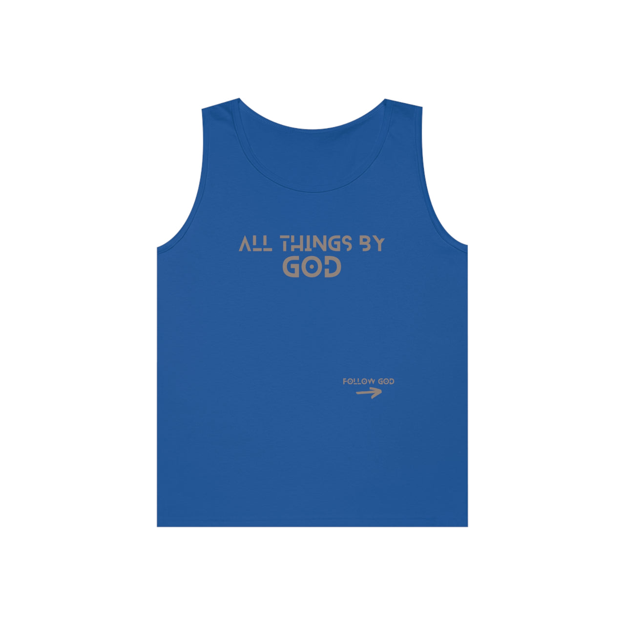 ALL THINGS BY GOD - FOLLOW GOD